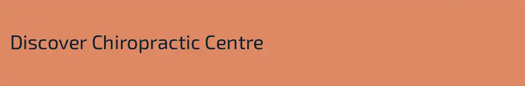 Discover Chiropractic Centre